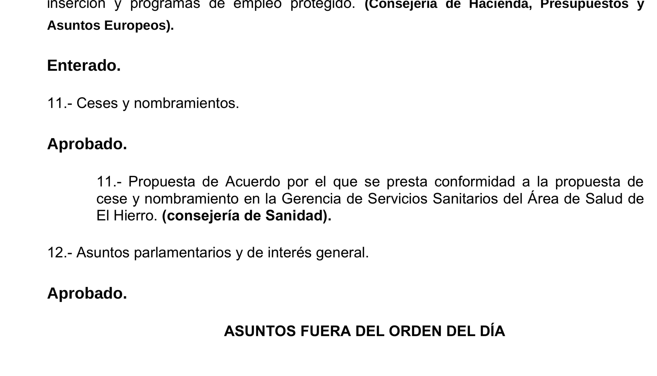 El Gobierno de Canarias modifica el documento del Orden del Día del Consejo de Gobierno en la que hacía referencia al cese de Enrique Pérez y desmiente que se haya estudiado